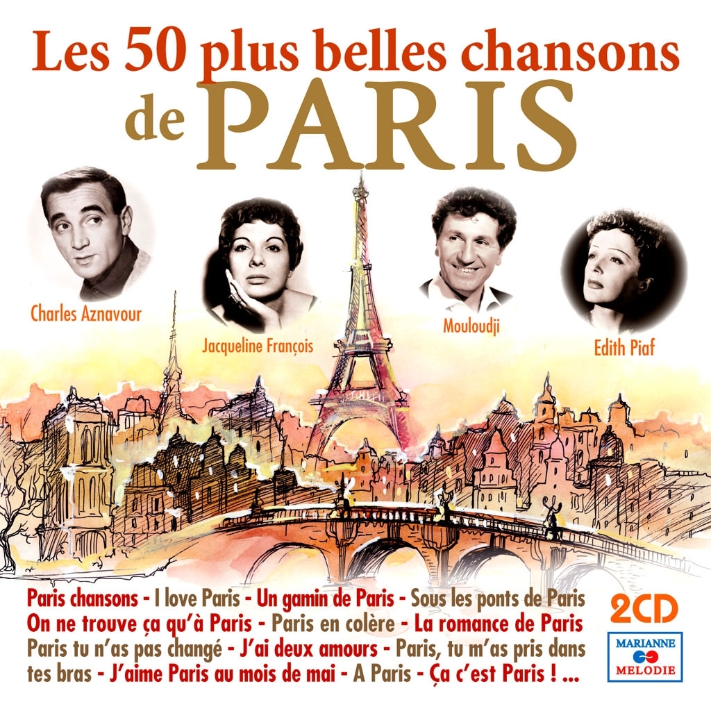 ADIEU PARIS: LES BELLES CHANSONS DE FRANCE